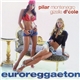 Pilar Montenegro, Gizelle D'Cole - Euroreggaeton