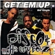 Disco & The City Boyz - Get Em Up